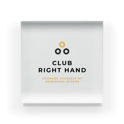 Club Right Handのアイテムたち Acrylic Block