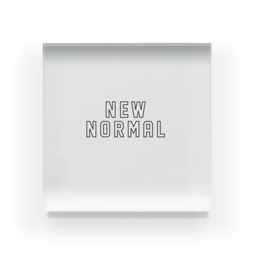 NEW NORMAL ニューノーマル Acrylic Block