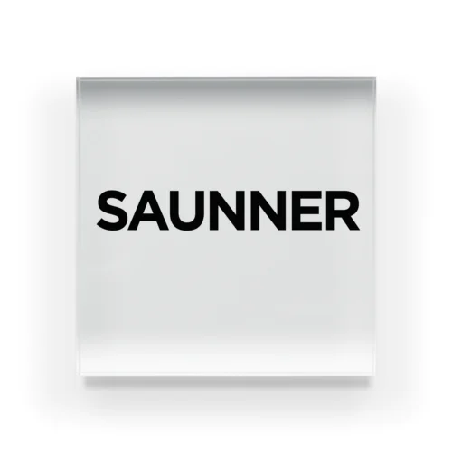 SAUNNER　サウナー　SAUNA　サウナ Acrylic Block