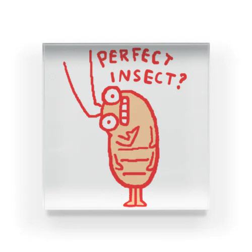 PerfectInsect? Acrylic Block