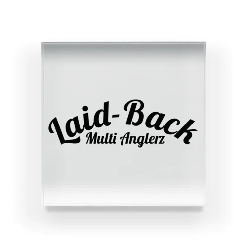 Laid-Back マルチシリーズ小物 Acrylic Block