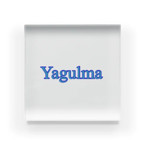 Yagulmaグッズ！！！ Acrylic Block