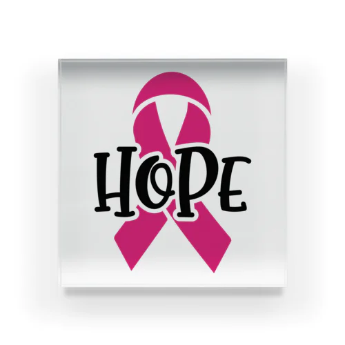 Breast Cancer HOPE  乳がんの希望 Acrylic Block