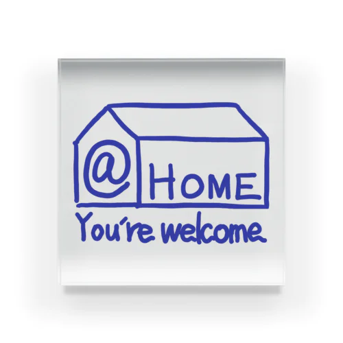 @HOME You're welcome Acrylic Block