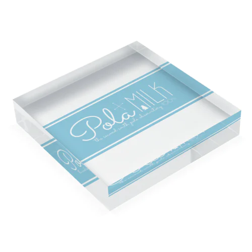 Pola MILK Acrylic Block