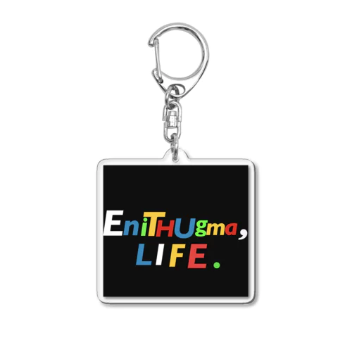 EniTHUgma LIFE ネーム Acrylic Key Chain