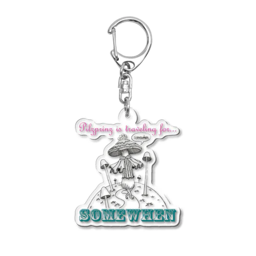 キノコ王子『somewhen』 Acrylic Key Chain