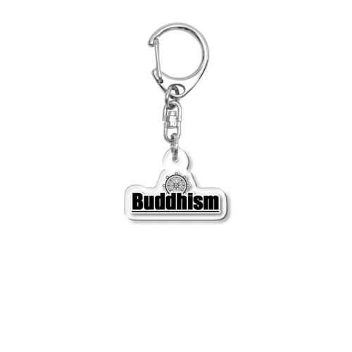 【ロゴ】Buddhism(ブディズム）シリーズ Acrylic Key Chain