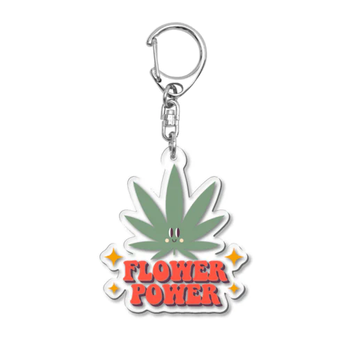 FLOWER POWER 大麻 カナビス マリファナ ガンジャ Acrylic Key Chain