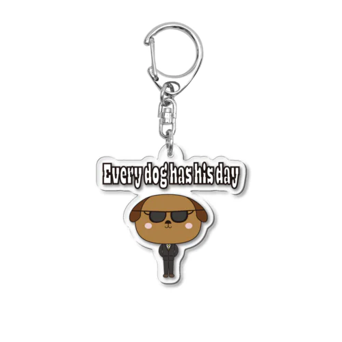 ことわざで励ます犬 Acrylic Key Chain