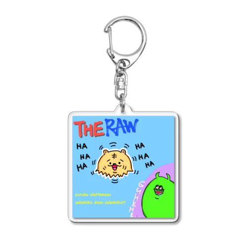 The RAW Acrylic Key Chain