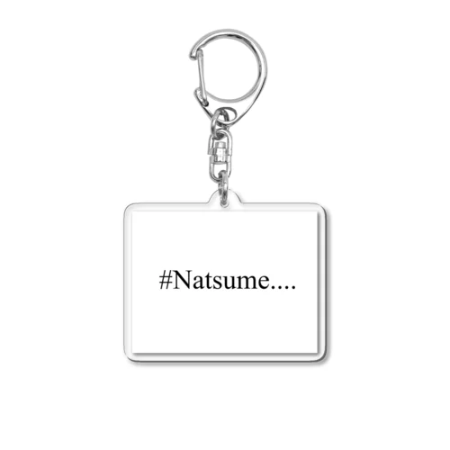 #Natsume.... Acrylic Key Chain