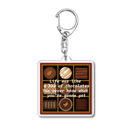 チョコレート名言 Acrylic Key Chain