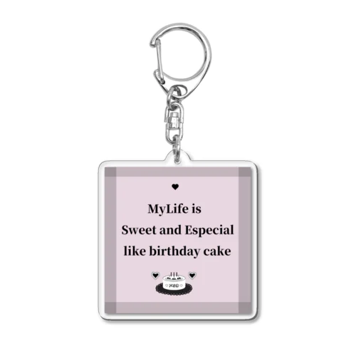 人生はお誕生日ケーキ(pink) Acrylic Key Chain