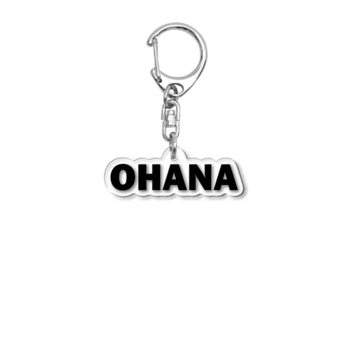 OHANA Acrylic Key Chain