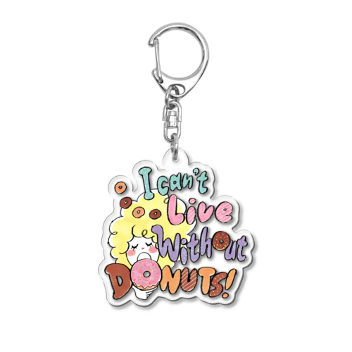 ドーナツなしでは生きていけない！A Acrylic Key Chain