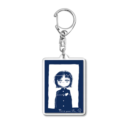 This is your life. Acrylic Key Chain