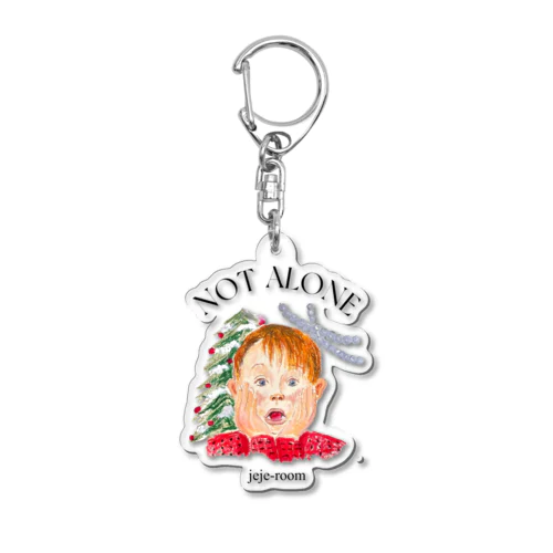 not alone... Acrylic Key Chain