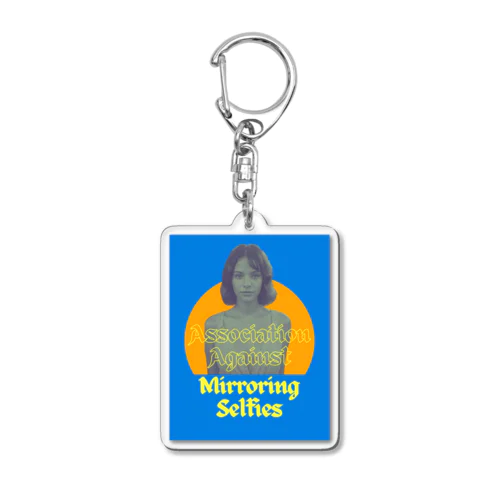 #AssociationAgainstMirroringSelfies reference Acrylic Key Chain