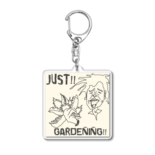 JUST!!GARDENING!! Acrylic Key Chain