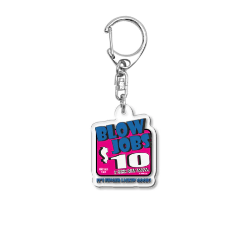 BLOW JOBS Acrylic Key Chain