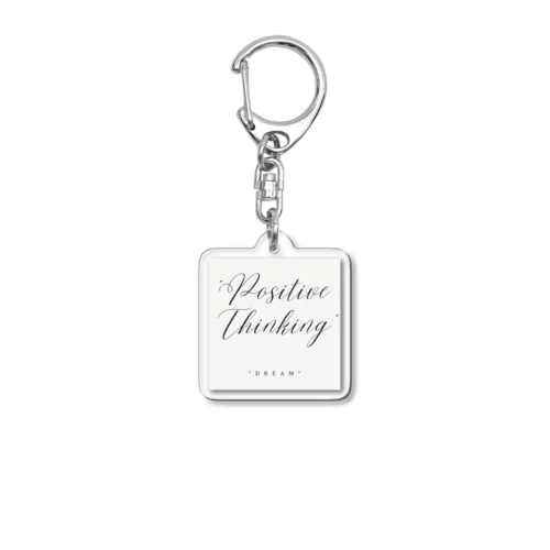 "Positive Thinking" Acrylic Key Chain