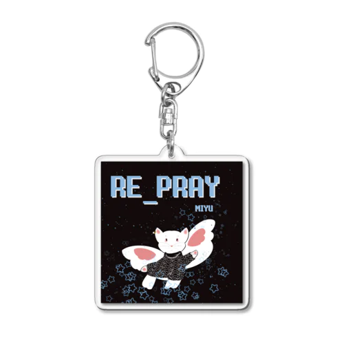 MIYU RE_PRAY Acrylic Key Chain