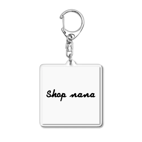 Shop nana アクリルキーホルダー