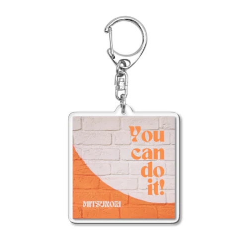 You can do it! ジャケット Acrylic Key Chain