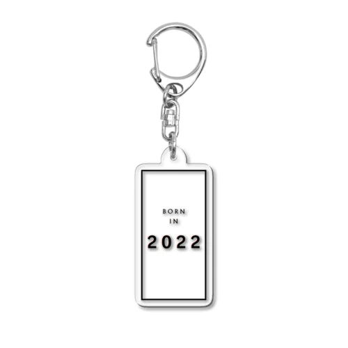 【生年】BORN in 2022 / 2022年生 Acrylic Key Chain