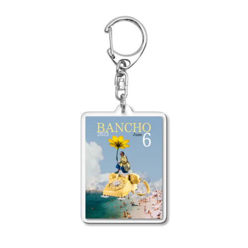 BANCHO雑誌 6月号 Acrylic Key Chain