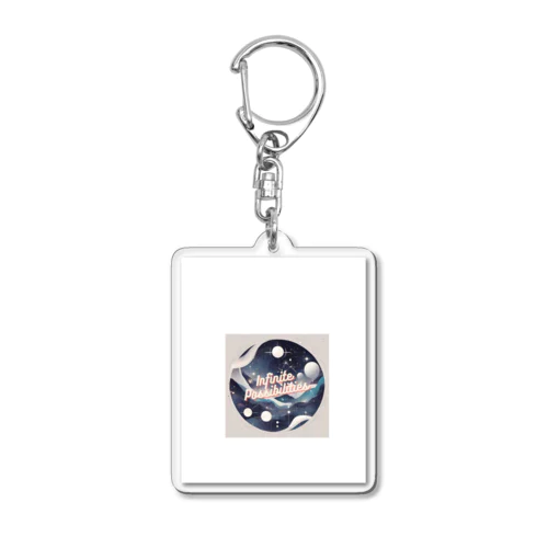 宇宙！Infinite Possibilities　無限の可能性 Acrylic Key Chain