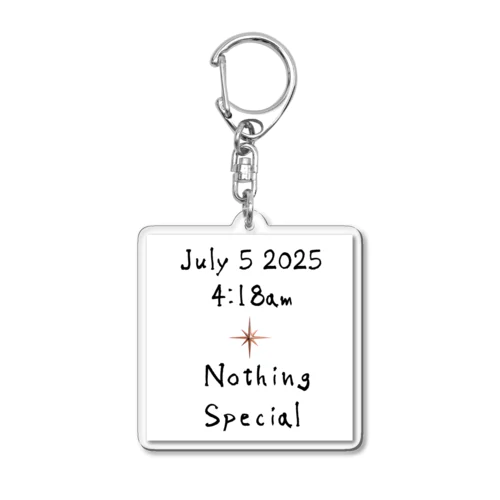 特別なことのない日 Acrylic Key Chain