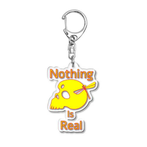 Nothing Is Real.（黄色） Acrylic Key Chain