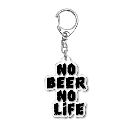 NO BEER NO LIFE #03 Acrylic Key Chain