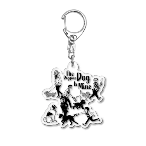 The Doggone Dog Is Mine  Boys Acrylic Key Chain