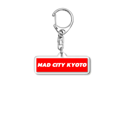 MAD CITY KYOTO アクリルキーホルダー