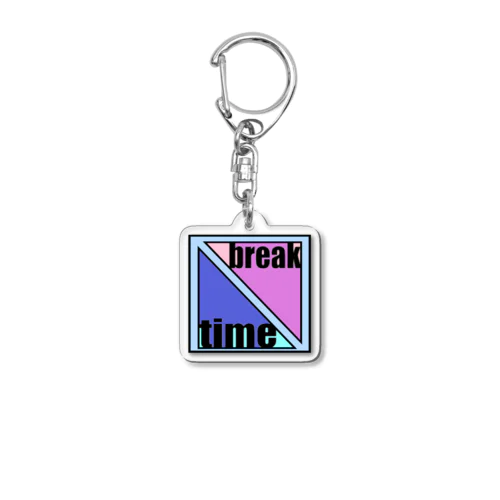 breaktime Acrylic Key Chain