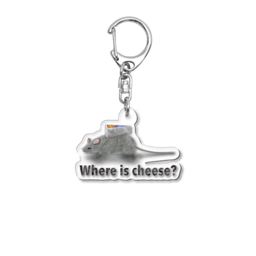 チーズは何処へ？ Acrylic Key Chain