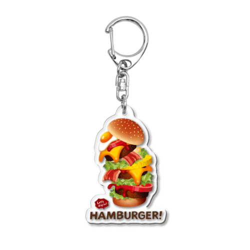 デカ盛りハンバーガー ! Acrylic Key Chain