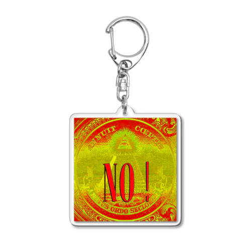 NO！ Acrylic Key Chain