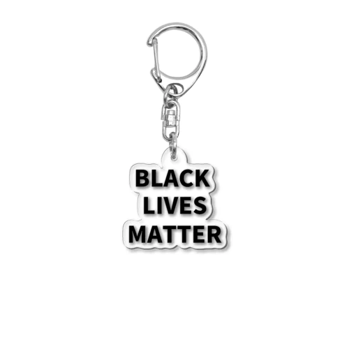 Black Lives Matter Acrylic Key Chain