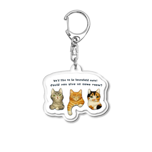 飼い猫になりたい三匹の猫 Acrylic Key Chain