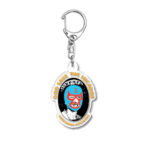 ゴッド・セーブ・ザ・ルチャドール　GOD SAVE THE LUCHADOR Acrylic Key Chain