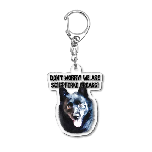 Schipperke Freaks Acrylic Key Chain