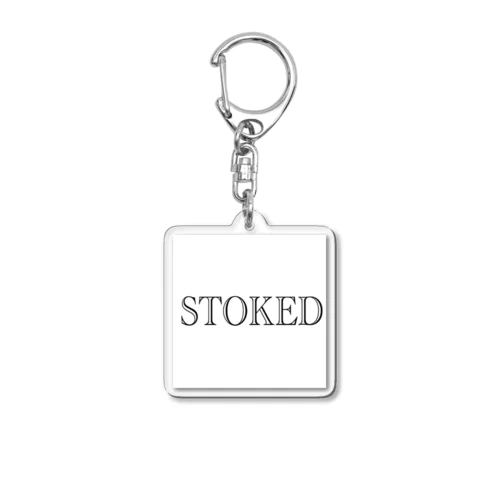 STOKED Acrylic Key Chain