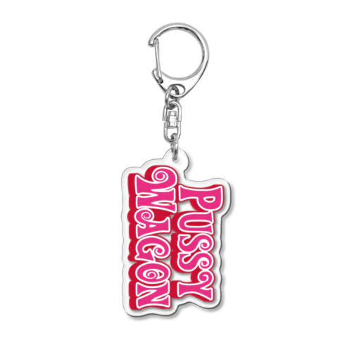 PUSSY WAGON Acrylic Key Chain