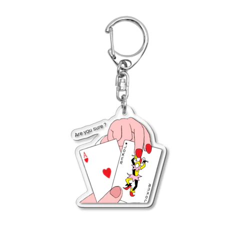 Are you sure ? Acrylic Key Chain