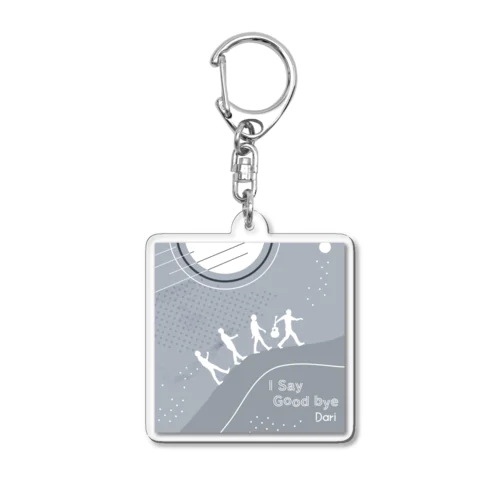 I Say Goodbye 2nd ver. Acrylic Key Chain