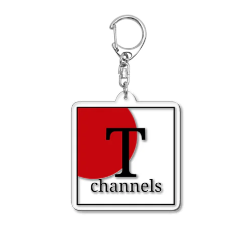 T-channels　series Acrylic Key Chain